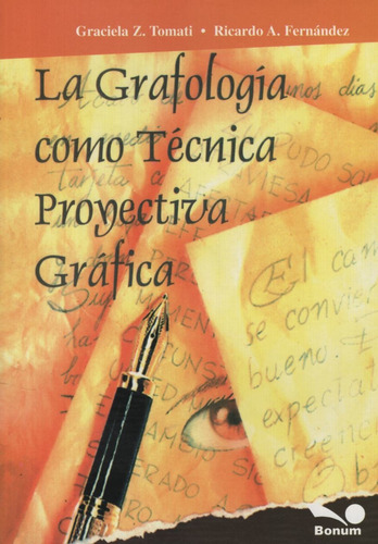 La Grafologia Como Tecnica Proyectiva Grafica