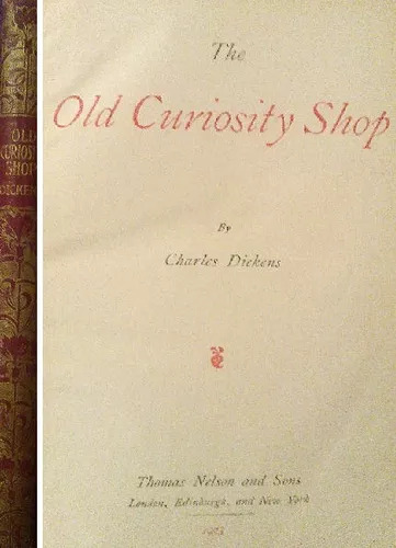 Charles Dickens (carlos Dickens): The Old Curiosity Shop