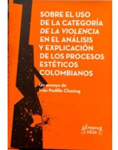 Libro Sobre El Uso De La Categoria De La Violencia En El An