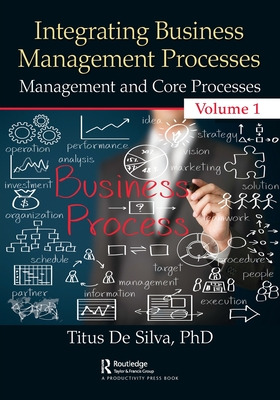 Libro Integrating Business Management Processes: Volume 1...