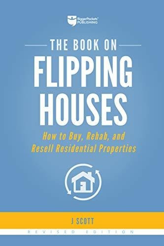 Book : The Book On Flipping Houses How To Buy, Rehab, And..