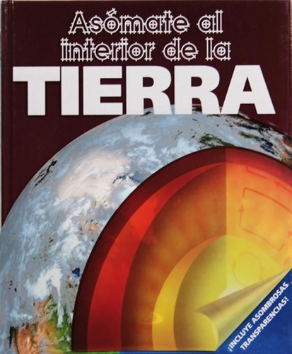Asómate Al Interior De La Tierra (tapa Dura) San Pablo Edit.