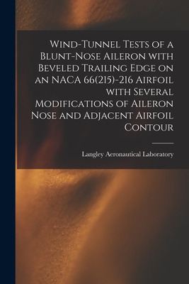 Libro Wind-tunnel Tests Of A Blunt-nose Aileron With Beve...