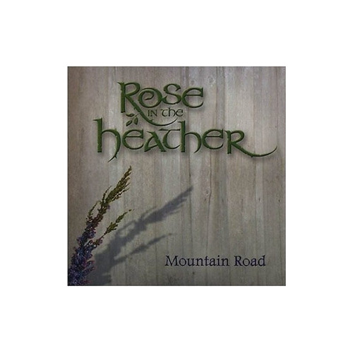 Rose In The Heather Mountain Road Usa Import Cd Nuevo