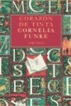 Corazon De Tinta - Funke, Cornelia