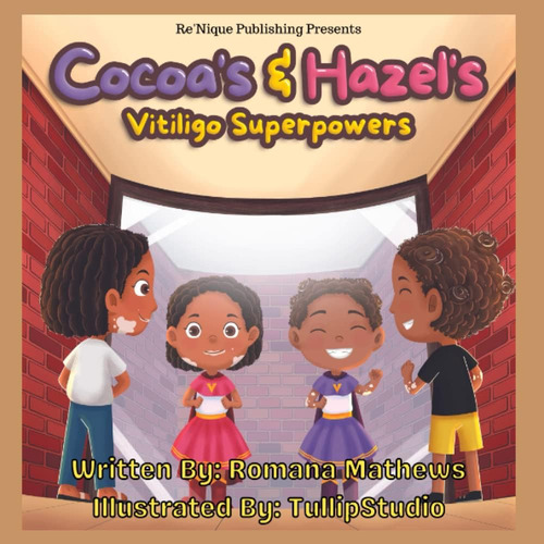 Libro: Cocoas And Hazels Vitiligo Superpowers
