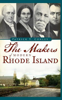 Libro The Makers Of Modern Rhode Island - Conley, Patrick...