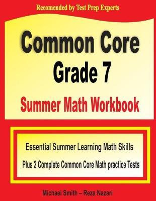 Libro Common Core Grade 7 Summer Math Workbook : Essentia...