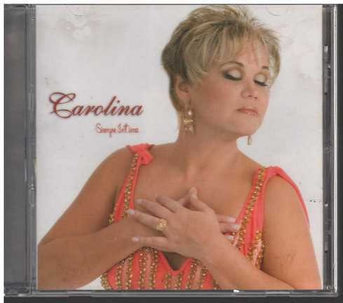 Cd - Carolina / Siempre Intima - Original Y Sellado