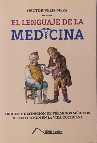 El Lenguaje De La Medicina