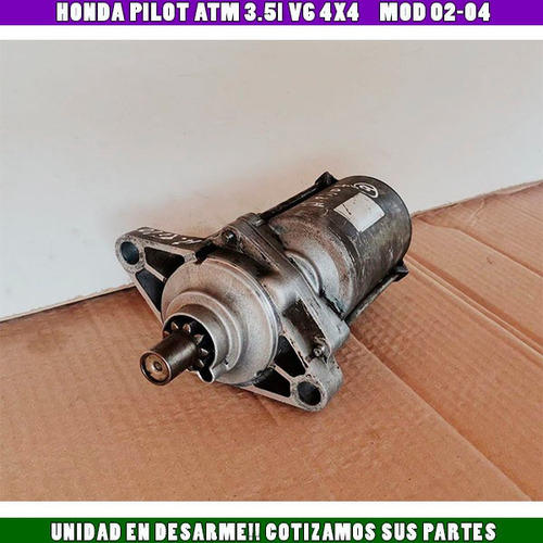 Marcha Motor Arranque Honda Pilot 3.5l V6 Mod 02-04