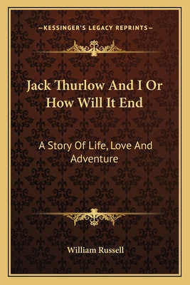 Libro Jack Thurlow And I Or How Will It End: A Story Of L...