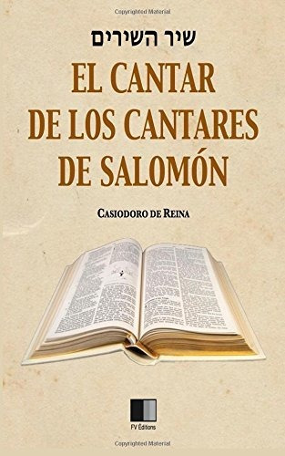 El Cantar De Los Cantares De Salomón