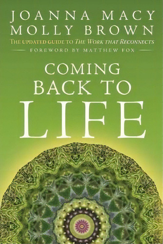 Coming Back To Life, De Joanna Macy. Editorial Gardners En Inglés