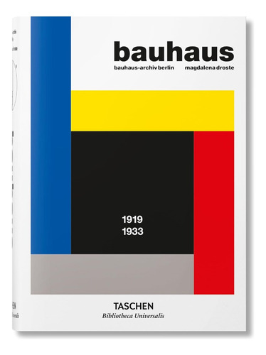 Bauhaus: 1919 - 1933