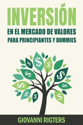 Libro Inversion En El Mercado De Valores Para Principiant...
