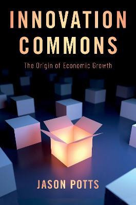 Libro Innovation Commons : The Origin Of Economic Growth ...