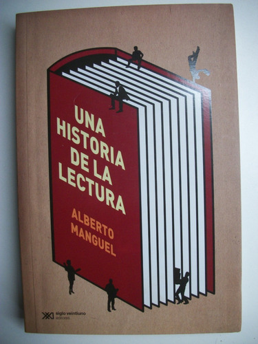 Una Historia De La Lectura Alberto Manguel              C110