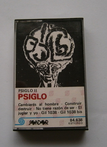 Psiglo - Psiglo I I (cassette Ed. Uruguay Sello Sondor 1990)