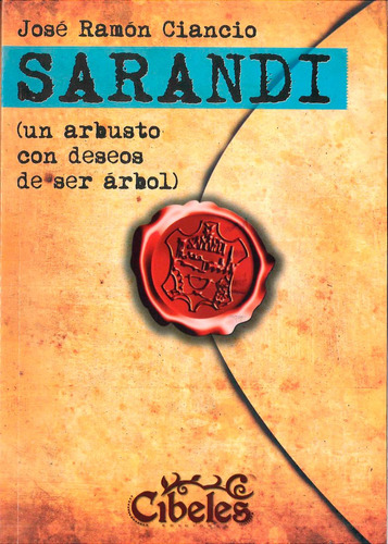 Sarandí. Cibeles Ediciones