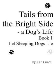 Libro Tails From The Bright Side: A Dog's Life, Book 1 - ...