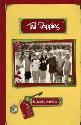 Tall Poppies, De Jacquelyn Massey Orton. Editorial Iuniverse, Tapa Blanda En Inglés
