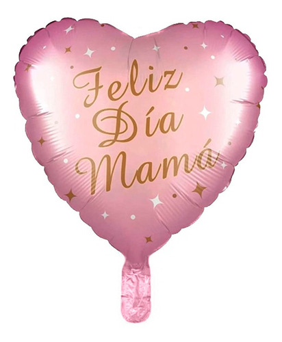 Globo Feliz Día Mama Rosa Metalizado 45cm Inflado Con Helio