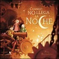 Cuando No Llega La Noche - Cuentame Un Cuento