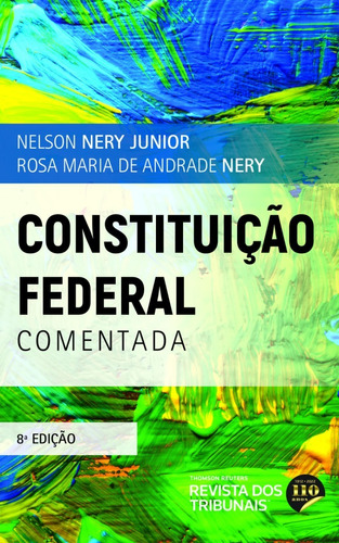 Livro Constituição Federal Comentada - Nelson Nery