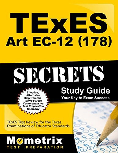 Libro Texes Art Ec-12 (178) Secrets Study Guide: Texes Tes