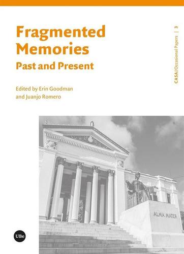 Fragmented Memories.past And Present, De Vários Autores. Editorial Publicacions I Edicions De La Universitat De Barce, Tapa Blanda En Inglés