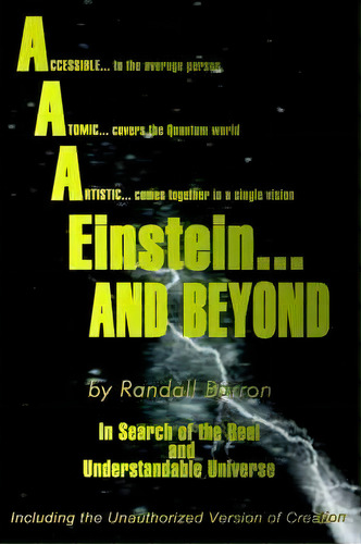 Aaa* Einstein...and Beyond, De Randall Barron. Editorial Authorhouse, Tapa Dura En Inglés