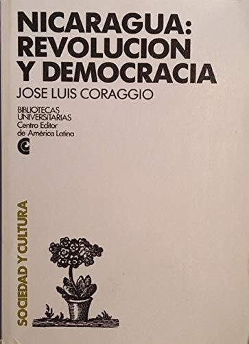 Nicaragua: Revolucion Y Democracia