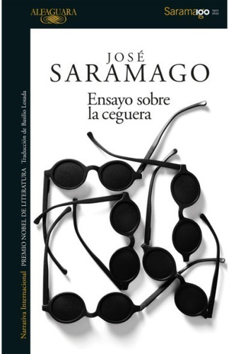 Ensayo Sobre La Ceguera - Jose Saramago - Alfaguara - Libro