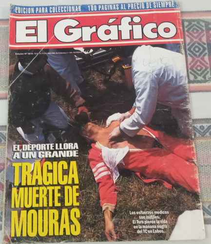 Revista El Gráfico Tc Todo Sobre Roberto Mouras