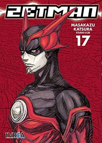 Zetman 17, De Masakazu Katsura. Editorial Ivrea, Tapa Blanda En Español