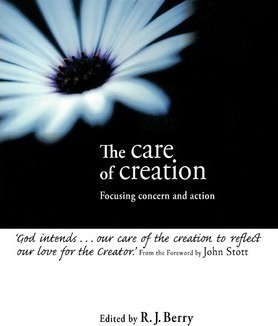 Libro The Care Of Creation : Focusing Concern And Action ...