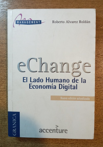 Echangue, El Lado Humano De La Economía Digital / R. Álvarez