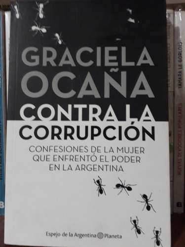 Contra La Corrupcion - Graciela Ocaña