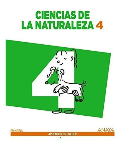 Ciencias De La Naturaleza 4 (aprender Es Crecer) - 978846787