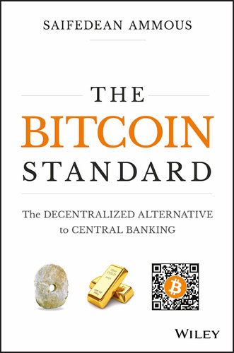 Libro The Bitcoin Standard: The Decentralized Alternative