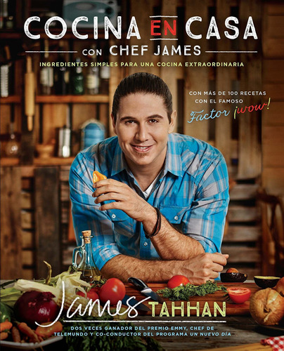 Libro Cocina En Casa Con Chef James: Ingredientes Simples