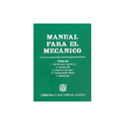 Manual Para El Mecanico - Aavv - Alsina - #d