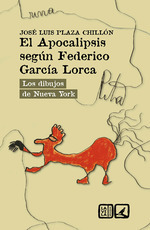 Libro El Apocalipsis Segun Federico Garcia Lorcade Jose Luis