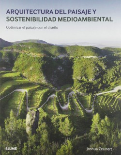 Libro Arquitectura Del Paisaje Y Sostenibilidad Medioambient