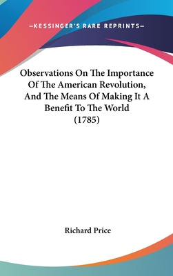 Libro Observations On The Importance Of The American Revo...
