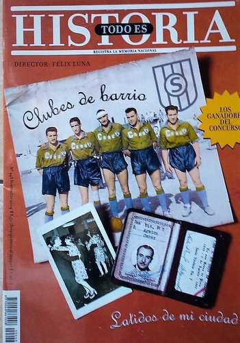 Revista Todo Es Historia N°448 Clubes De Barrio.