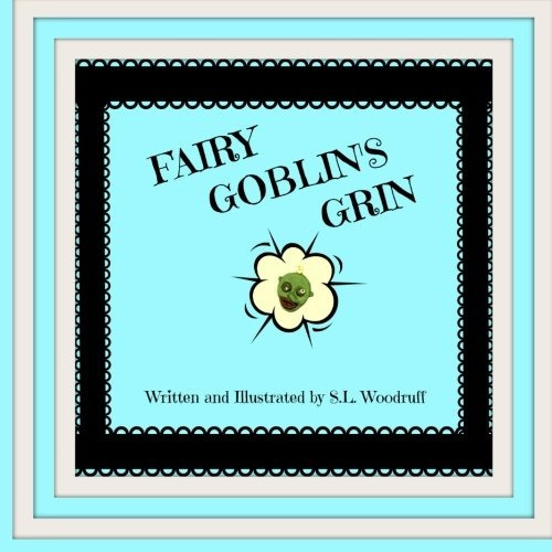 Fairy Goblins Grin Version E (fairy Goblin Tales) (volume 1)