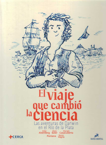 Viaje Que Cambio La Ciencia, El - Aisenberg, Anita/ Soler, S