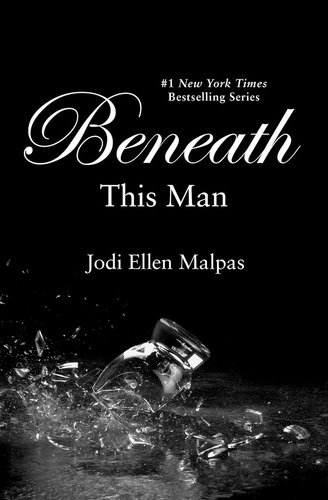Beneath This Man, De Malpas, Jodi Ellen. Editorial Forever, Tapa Blanda En Inglés